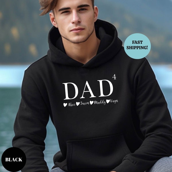Personalized Dad of 4 Sweatshirt Custom Papa 4 Hoodie with Kids Names Father Sweatshirt Dad of 4 Kids Sweater Fathers Day Gift Dad Present