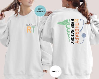 Custom Respiratory Therapist Sweatshirt, Medical Appreciation Gift, RT Graduation, Pulmonology Nurse Sweatshirt, Healthcare Worker Hoodie