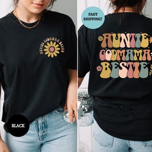 Auntie Godmama Bestie Shirt, Auntie Shirt, Godmama Tshirt, Funny Godparent Shirt, Mothers Day Gift, Godmother Gift, Baptism Shirt for Aunt