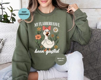 Sudadera "Mis flabbers han sido gaseados": Humor sarcástico de patos divertidos