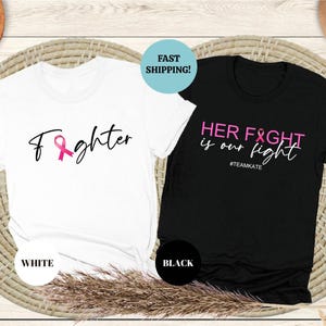 Custom Breast Cancer Support Squad Shirt, Her Fight is our Fight Shirt, Breast Cancer Shirt, Family Breast Cancer, Cancer Support Team Shirt