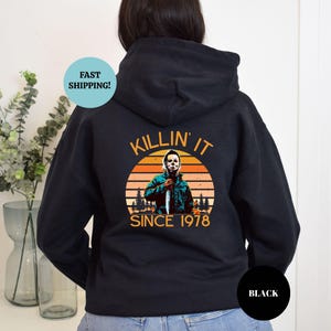 Killin It Hoodie, Halloween Hoodies, Halloween Sweatshirt Gifts, Trick or Treat, Funny Halloween Hoodie, Funny Michael Hoodie, Trendy Hoodie