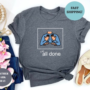 All Done Sped Teacher Shirt, Autism Acceptance Clothing, Special Education Resources, Autism Teacher Shirt, Special Needs Educator image 3