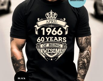 Personalized 1966 60 Years Of Being Awesome Birthday Mens Shirt, 60th Birthday Shirt, Men Born In 1966, 60th Birthday Party Tee, Custom Tee