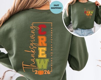 Custom Thanksgiving Crew Sweatshirt, Personalized Family Thanksgiving Hoodie, Fall Family Reunion Outfit