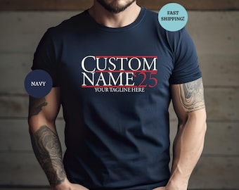 Custom Election Shirt, Personalized Election Shirt Gift, Custom Name Tee, Customized 2025 Tee,School Election Tee,Campaign Tee,President Tee