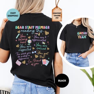 Comfort Colors Custom Name Admin Team Shirts, Dear Staff Member Reading This Shirt, School Office Staff Tees, Office Crew Shirt, School Tee