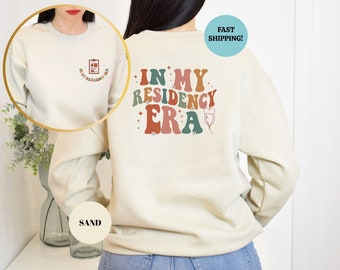 Residency Sweatshirt, Medical Residency Shirt, New Doctor, Doctor Sweatshirt, Future Doctor Gift, Medical Student Gift, Resident Doctor Gift