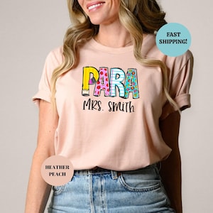Custom Para Shirt, Personalized Paraprofessional Shirt, Teacher Shirt, Paraprofessional Gift, Paraprofessionals Tees, Back to School