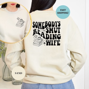 Smut Reading Wife Sweatshirt, Smut Reader Gift, Smut Sweatshirt, Spicy Booklover Sweater, Smut Book Shirt, Bookish Gift, Dark Romance Reader
