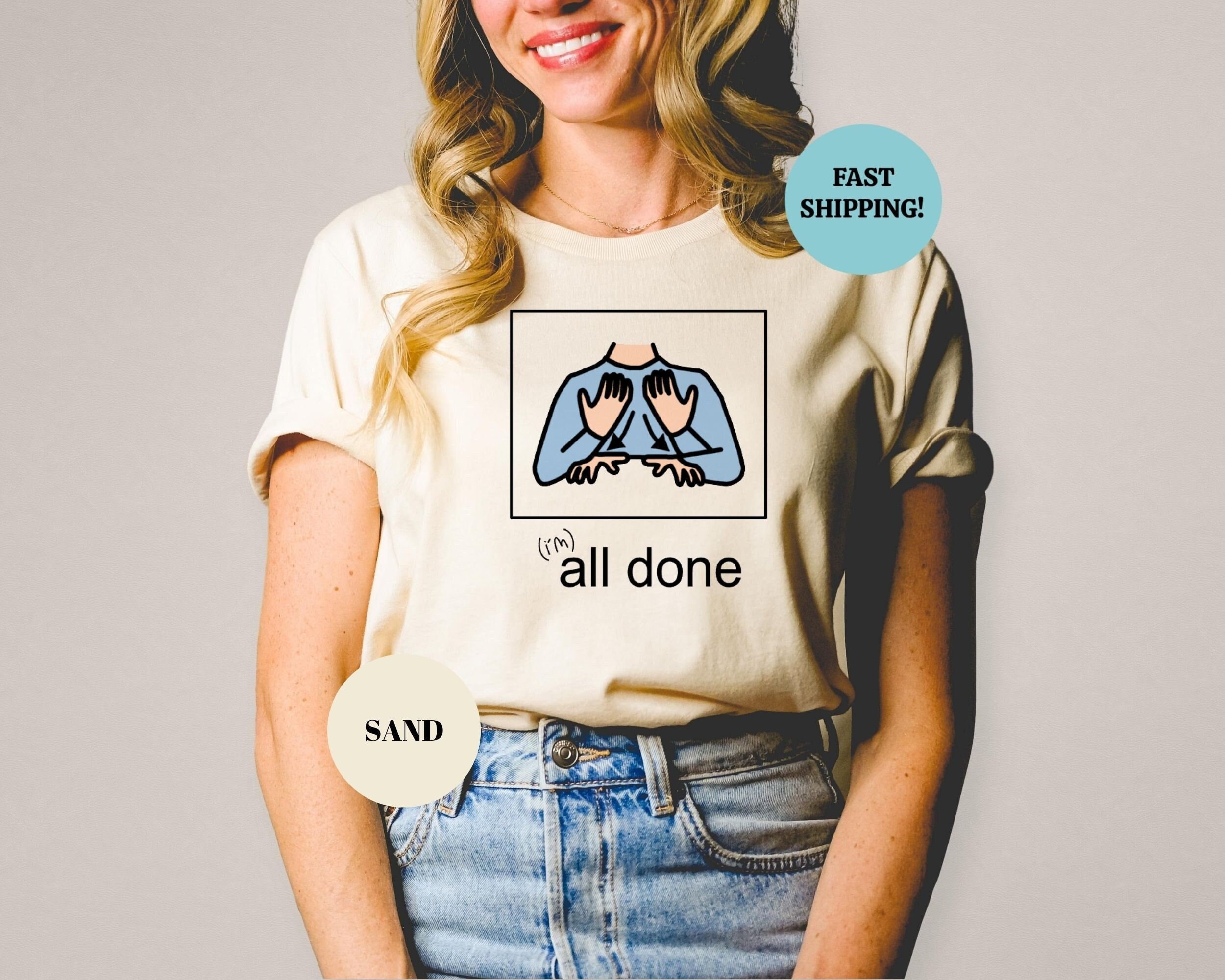 All Done Sped Teacher Shirt, Autism Acceptance Clothing, Special Education Resources, Autism Teacher Shirt, Special Needs Educator