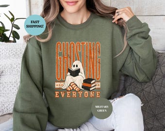 Ghosting Everyone Sweatshirt, Funny Halloween Ghost Hoodie, Spooky Season Crewneck, Gift for Introverts