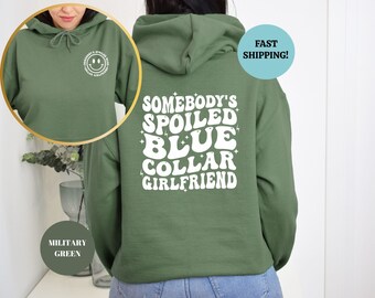 Sudadera con capucha de novia de cuello azul, la novia de cuello azul consentida de alguien, sudadera de novia, sudadera con capucha de novia consentida