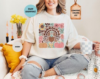 Comfort Colors Floral Turkey Shirt: Retro Fall Pumpkin Tee Not Embroidery