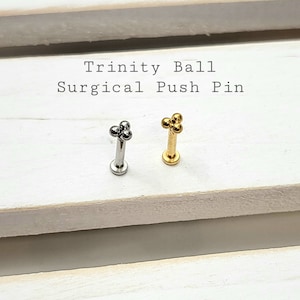 Surgical Trinity Ball Push in Labret 16g, 18g, 20g Tragus Cartilage Helix Lip Nose Piercings
