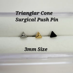Surgical 3mm Triangular Cone Push in Labret 16g, 18g, 20g Tragus Cartilage Helix Lip Nose Piercings