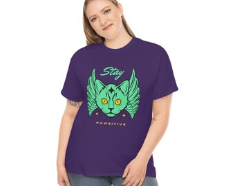 Stay Pawsitive Cat T Shirt for Men and Women