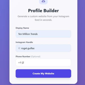 Può includere: Un'interfaccia digitale per un generatore di profili, con una scheda bianca su uno sfondo sfumato viola. Il testo recita "Profile Builder" e invita gli utenti a generare un sito web dal proprio feed di Instagram. Include campi per il nome visualizzato, l'handle di Instagram e il numero di telefono.
