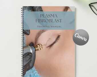 Plasma Fibroblast Printable Manual Template Training Facial Canva Editable Course Ebook Tutorial Lesson Trainer Educator Class Learn Guide