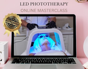 LED Phototherapy CPD Accredited & Certified Online Video Training Course Tutorial Step by Step Lesson Student Antiaging Skin Rejuvenation