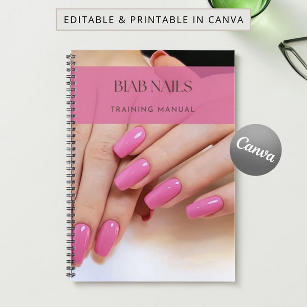 BIAB Nails Training Manual Canva Editable Template Course Ebook Tutorial Step by Step Lesson Trainer Educator Student Learn Guide Manicure