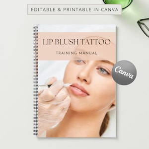 PMU Lips Training Manual Lip Blush Canva Editable Course Ebook Lip Tattoo Tutorial Permanent Makeup Step by Step Trainer Educator Guide