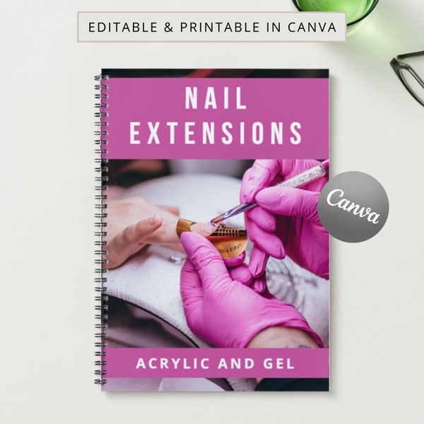 Nail Extensions Acrylic and Gel Manual Canva Editable Done for You Course Ebook Training Tutorial Educator Lessons Beauty Course Learn Teach