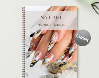 Nail Art Training Manual, Editable Course Ebook (Canva)