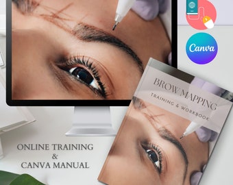 Brow Mapping Masterclass: Certified Online Course & Training Manual (Canva Editable)
