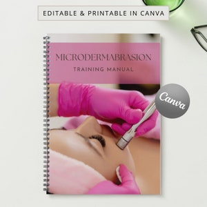 Microdermabrasion Printable Manual Template Training Manual Canva Editable Course Ebook Tutorial Lesson Trainer Educator Class Learn Guide