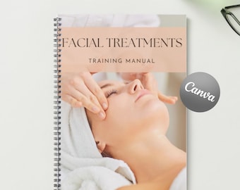 Facial Treatments Bible Printable Manual Template Training Facial Canva Editable Course Ebook Tutorial Beauty Trainer Educator Learn Guide