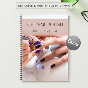May include: A training manual for gel nail polish with a photo of a hand receiving a manicure. The cover features the text "Gel Nail Polish Training Manual" and a Canva logo.