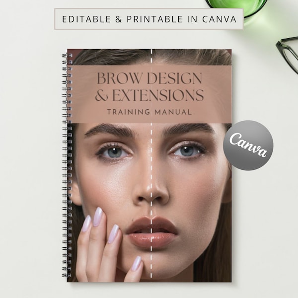Brow Design & Extensions Printable Manual Template Training Canva Editable Course Ebook Tutorial Lesson Trainer Eyebrow Extensions Guide