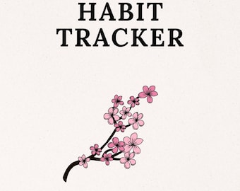 May include: A white background with black text that reads "HABIT TRACKER" and a pink and black illustration of a cherry blossom branch.