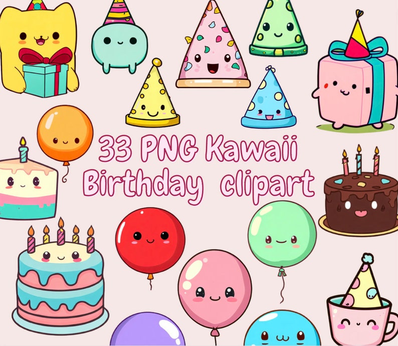 Kawaii Birthday Theme Clipart- Birthday Clipart - Instant Download- 33 ...