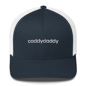 Caddy Daddy Golf Trucker Hat/Cap