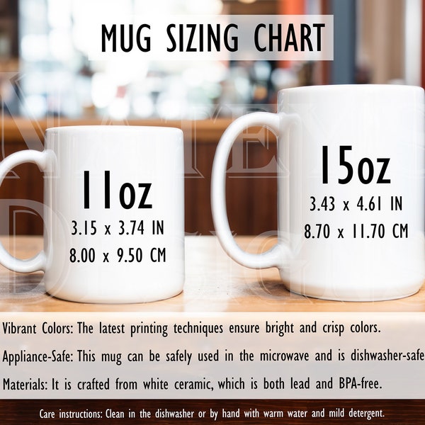11oz & 15oz Mugs Sizing Chart - Plus Bonus Mock-Up, Modern Styled Coffee Cup Mockups, Measurements for Printify, Digital Download