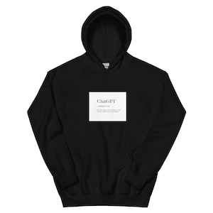 ChatGPT &quot;Definition&quot; Unisex Hoodie