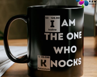 Breaking Bad Mug: Walter White 'I Am The One Who Knocks' Quote