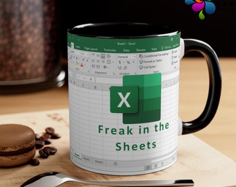 Freak In The Sheets Mug, Excel Coffee Mug, Spreadsheets Mug, Gift Ideas for Coworkers, Accountant Mug, Tax Accountant Gift