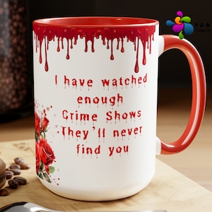 True Crime Junkie, Crime Documentary Mug,  Red Roses Mug, Valentines Day Gift, Murderinos, True Crime Obsessed