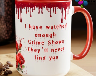 True Crime Junkie Mug: Red Roses, Crime Documentary Obsessed