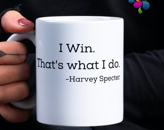 Harvey Specter 'I Win' Coffee Mug - Suits TV Show Gift