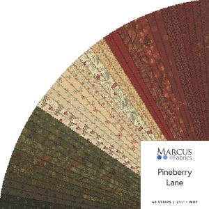 May include: A collection of 40 fabric strips arranged in a fan shape, featuring various patterns in shades of dark green, cream, and deep red. The label reads Marcus Fabrics, Pineberry Lane, 40 strips, 2 1/2 inches by WOF.