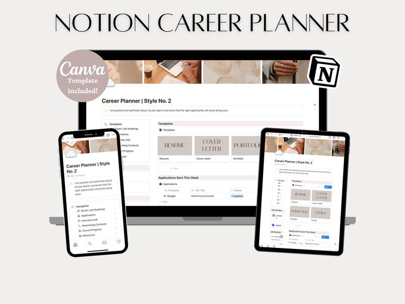 May include: A laptop computer screen displays a Notion career planner template with a light brown background. The template includes sections for a resume, cover letter, and portfolio. A mobile phone screen displays a similar template with the text "Career Planner | Style No. 2".