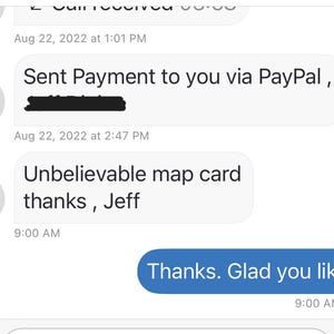 May include: Screenshot of a mobile messaging conversation. The messages include a payment confirmation via PayPal, a thank you message, and a positive review of a map card. The time stamps are visible.