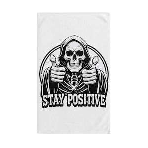 Gothic Hand Towel with Stay Positive Skull Design, Halloween Kitchen & Bathroom Decor, Motivational Gift for Home