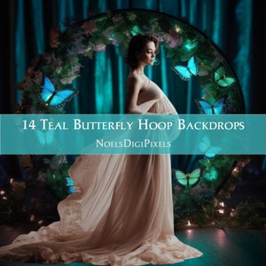 14 Teal Butterfly Hoop Backdrops Toile de fond de maternité Photos de nouveau-né Fond Toile de fond numérique Papillons bleus Overlay Blue Butterfly Ring