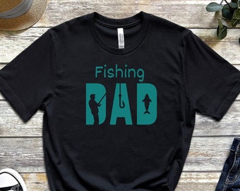 Fishing shirt for dad, Fisherman Shirt, Funny Dad Shirt, Gift for Dad, Fathers Day Shirt, Best Dad Shirt, Dad Birthday Shirt, Fishing Shirt