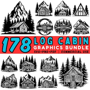 178 Log Cabin SVG Bundle: Rustic Cabin Clipart, Forest Lodge Cut Files for Cricut (Commercial Use)